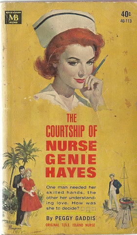 The Courtship of Nurse Gene Hayes
