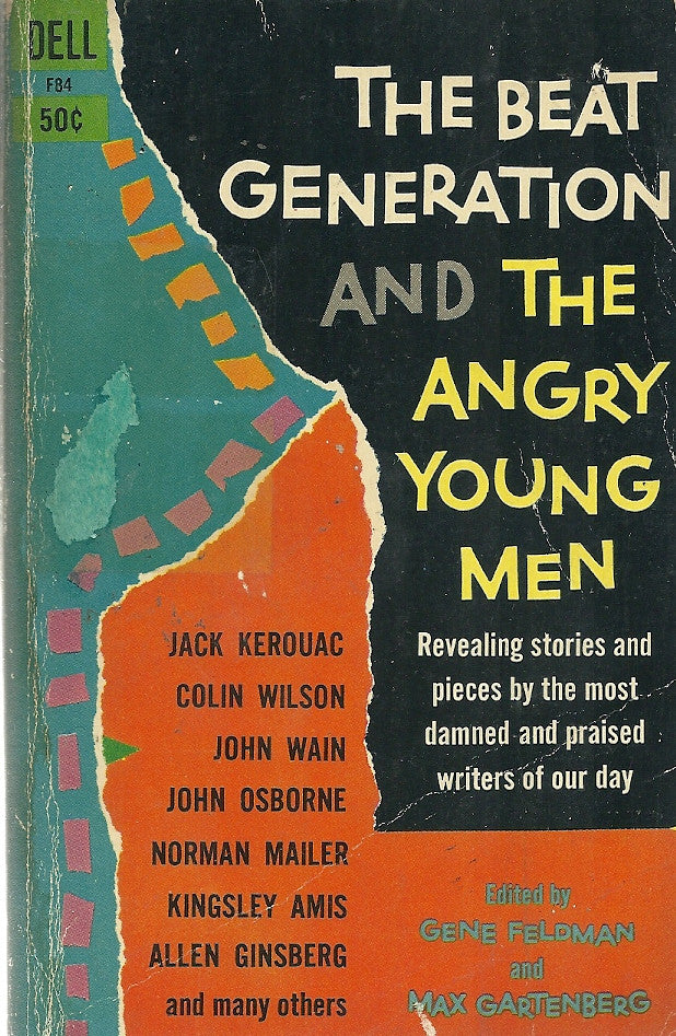 The Beat Generation and the Angry Young Men