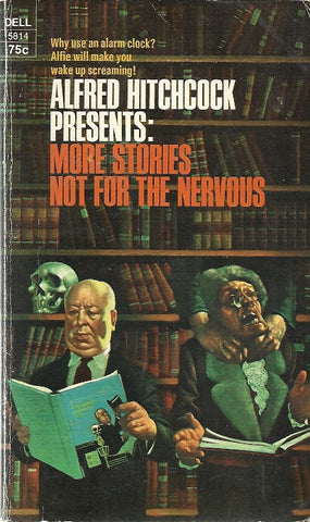 Alfred Hicthcock Presents: More Stories Not For The Nervous