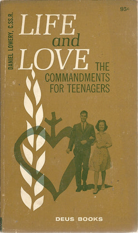 Life and Love The Commandments for Teenagers