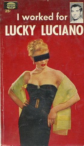 I Worked for Lucky Luciano