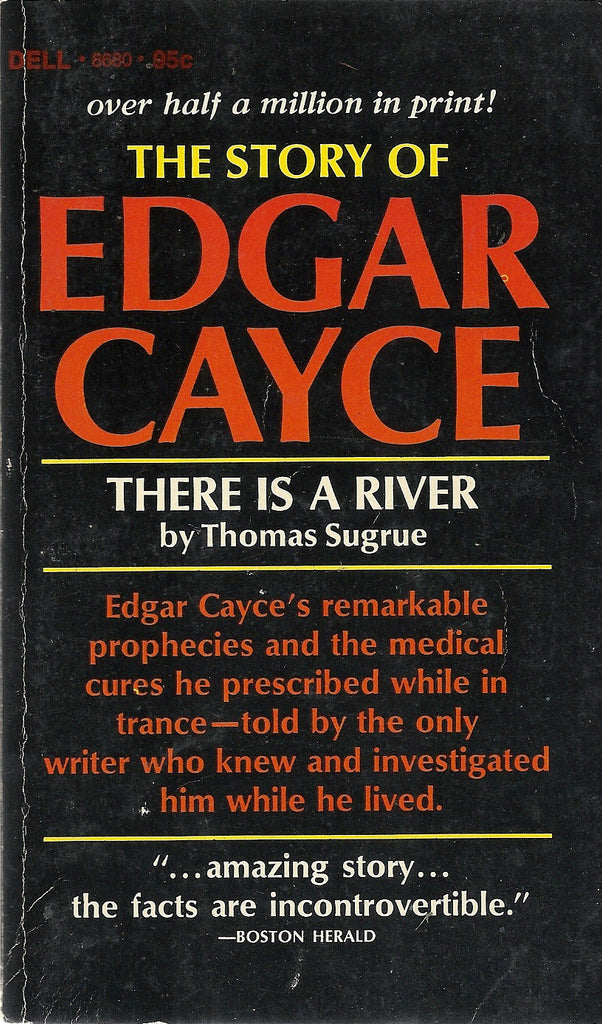 The Story of Edgar Cayce   There is a River