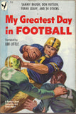My Greatest Day in Football
