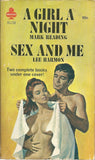 A Girl A Night/Sex and Me