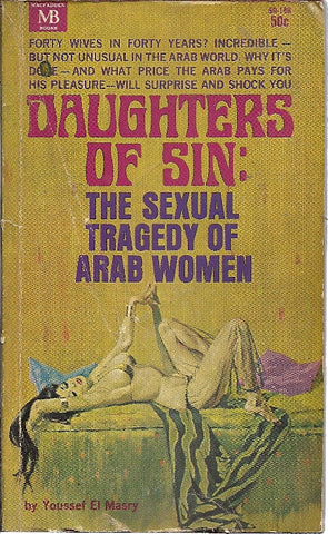Daughters of Sin: The Sexual Tradegy of Arab Women