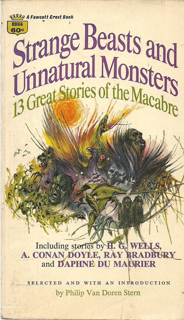 Strange Beasts and Unnatural Monsters