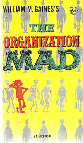 The Organization Mad