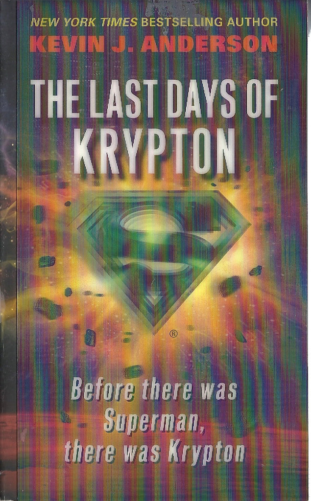 The Last Days of Krypton