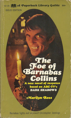 Dark Shadows The Foe of Barnabas Collins