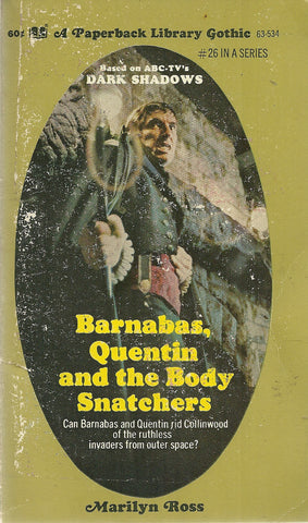 Dark Shadows 26 Barnabas, Quentin and the Body Snatchers