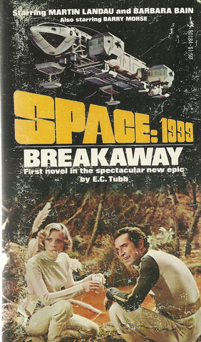 Space:1999 #1 Breakaway