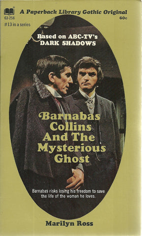 Dark Shadows 13  Barnabas Collins and the Mysterious Ghost