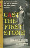 Cast The First Stone