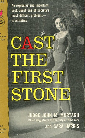 Cast The First Stone