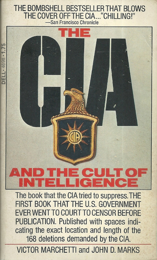 The CIA and the Cult of Intelligence
