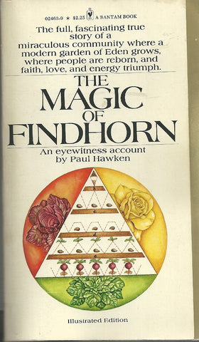 The Magic of Findhorn