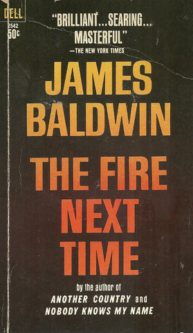 The Fire Next Time