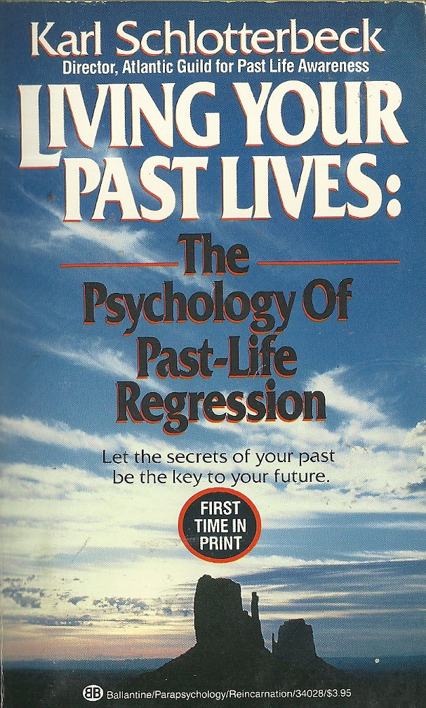 Living Your Past Lives