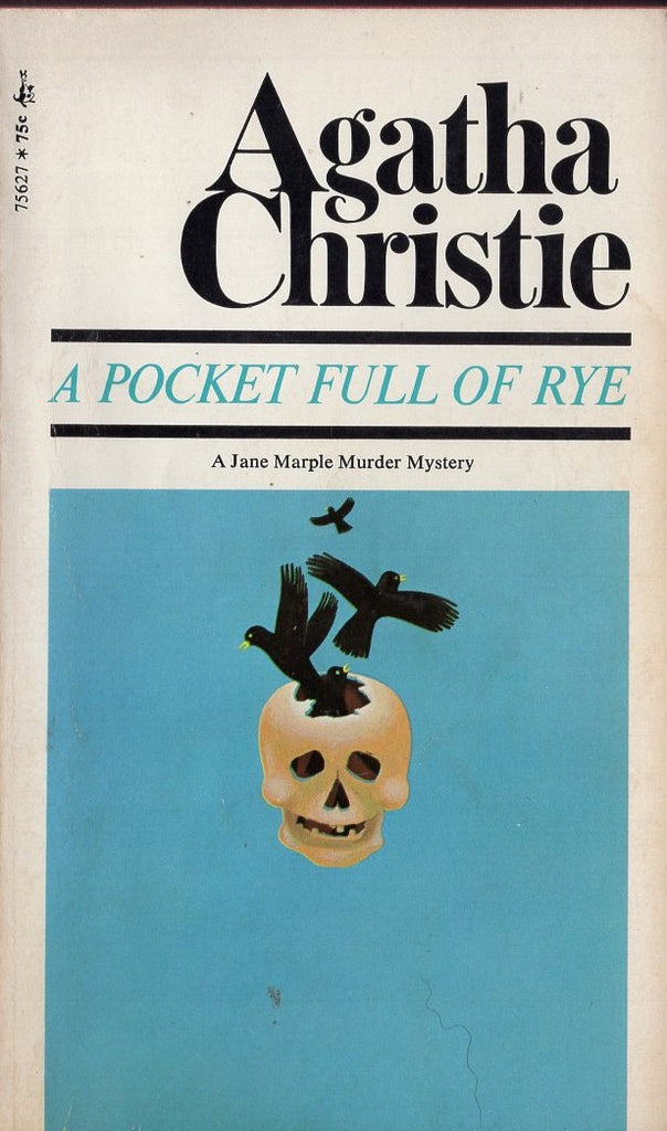 A Pocket Full Of Rye