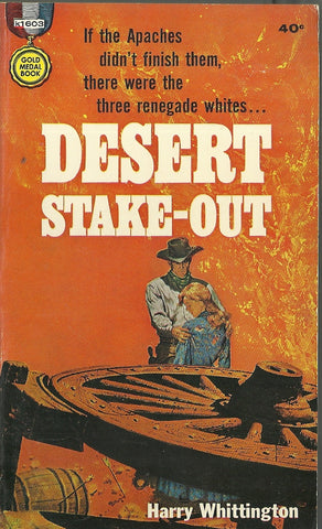 Desert Stake-Out