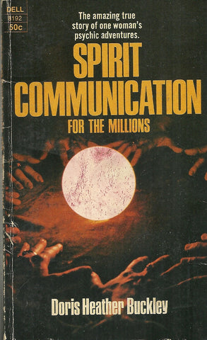 Spirit Communication for the millions