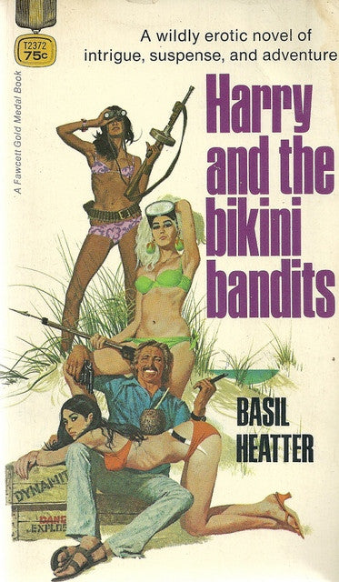 Harry and the Bikini Bandits