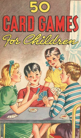 50 Card Games for Children