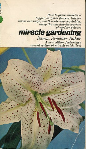 Miracle Gardening