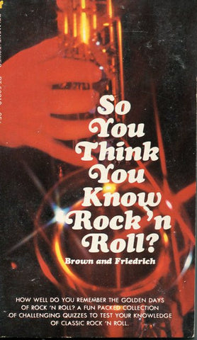 So You Think You Know Rock'n Roll?