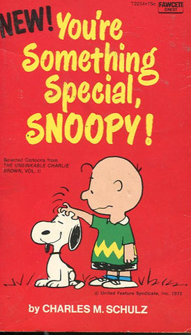 You're Something Special Snoopy!