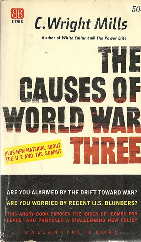 The Causes of World War Three