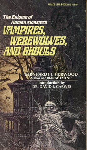 Vampires, Werewolves, and Ghouls