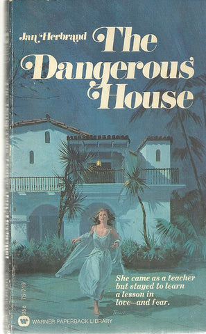 The Dangerous House