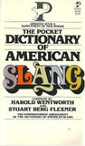 The Pocket Dictionary of American Slang