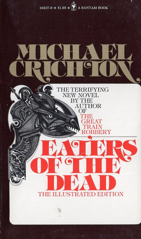 Eaters of the Dead The Illustrated Edition