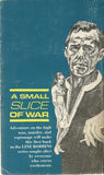 A Small Slice of War