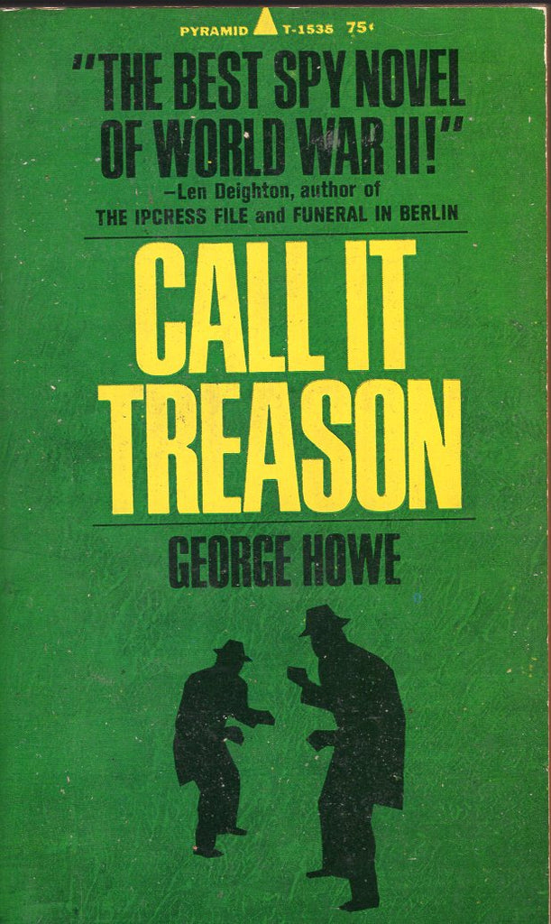 Call It Treason