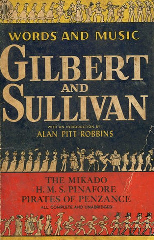 Word and Music Gilbert and Sullivan