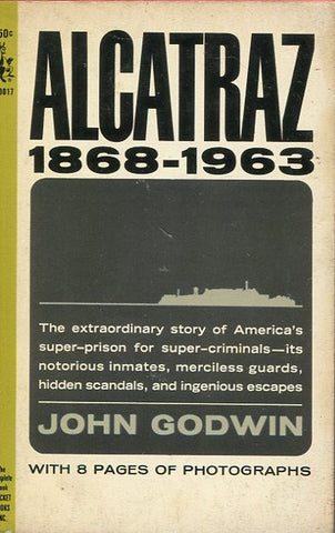 Alcatraz 1868-1963