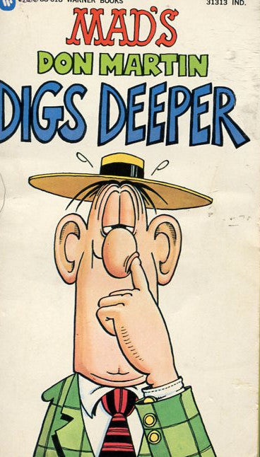 Mad's Don Martin Digs Deeper