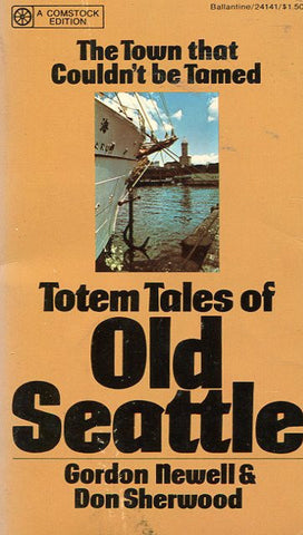 Totem Tales of Old Seattle