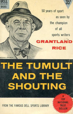 The Tumult and the Shouting