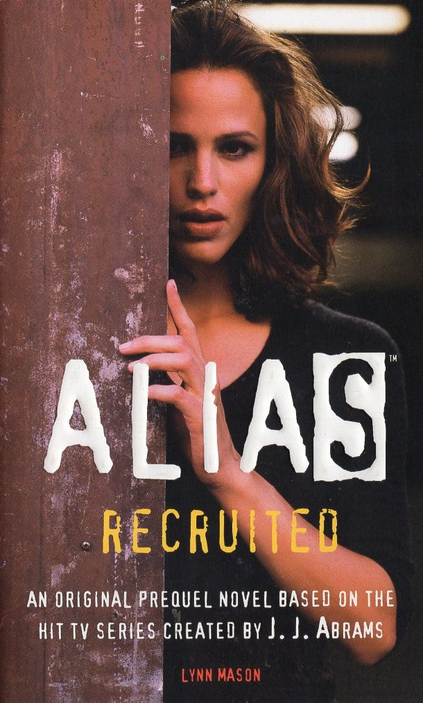 Alias Recruited