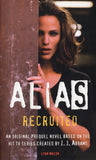 Alias Recruited