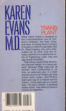 Karen Evans M.D. #4 Transplant