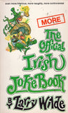 More The Official Jewish Book and More The Official Irish Joke Book
