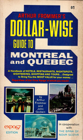 Dollar-Wise Guide to Montreal and Quebec