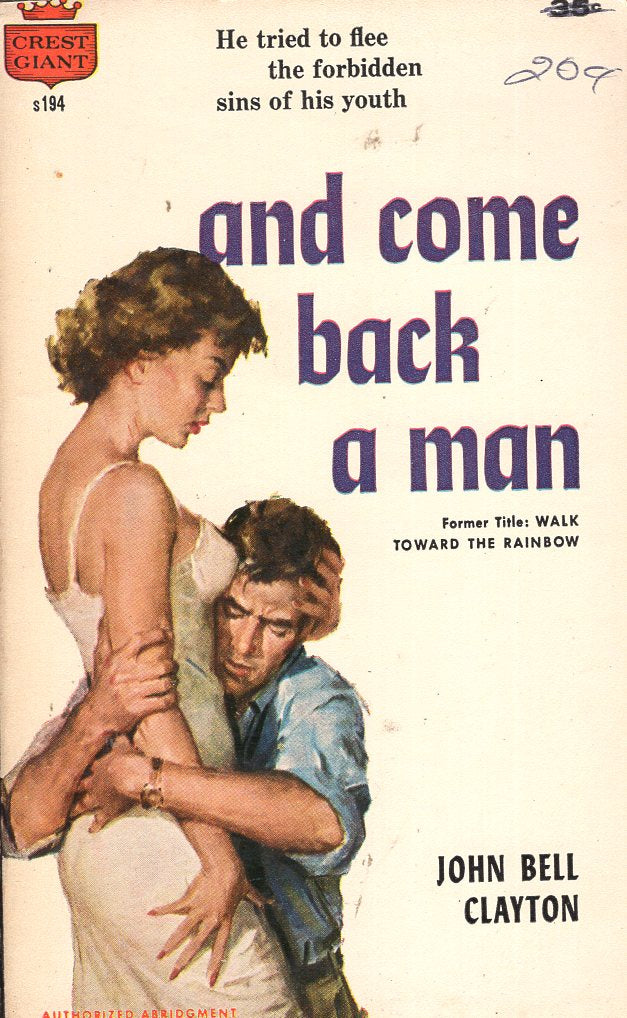 and come back a man