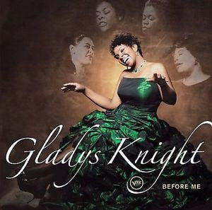 Before Me by Gladys Knight Popular CD