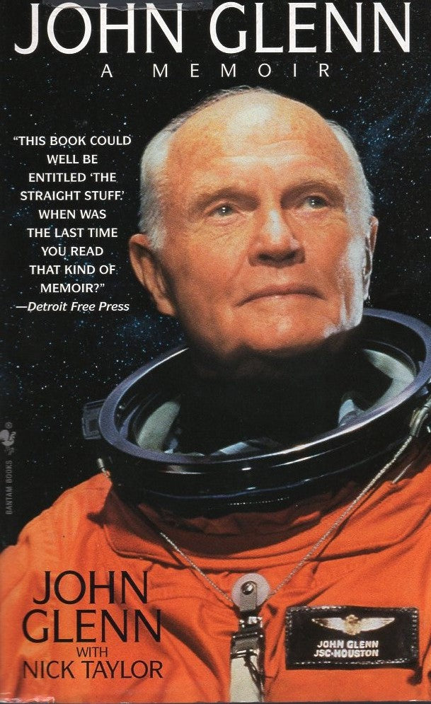 John Glenn A Memoir